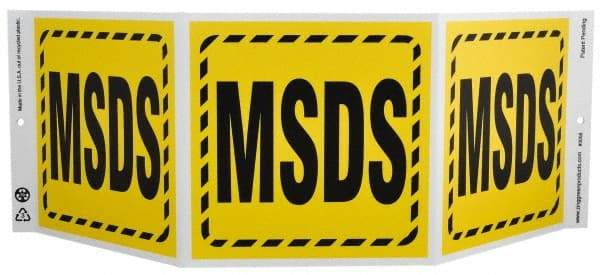 NMC - "MSDS", 7-1/2" Long x 20" Wide, Rigid Plastic Safety Sign - Rectangle, 0.01" Thick, Use for Hazardous Materials - Americas Industrial Supply