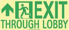 NMC - Exit Through Lobby, Polyester Exit Sign - 16" Wide x 7" High, Glow-in-the-Dark - Americas Industrial Supply
