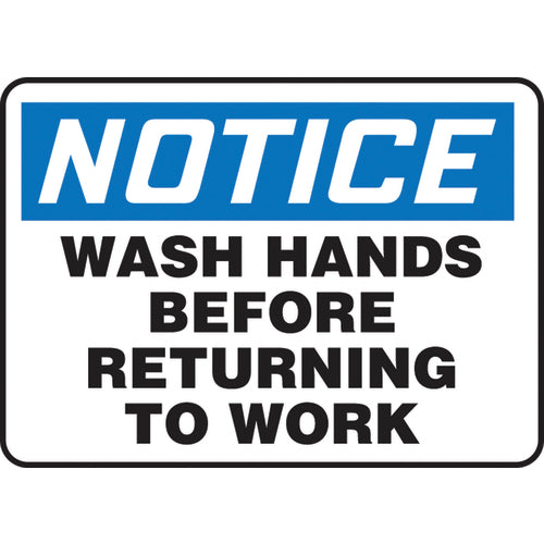 Sign, Notice Wash Hands Before Returning To Work, 7″ × 10″, Vinyl - Americas Industrial Supply