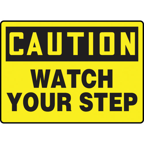 Sign, Caution Watch Your Step, 10″ × 14″, Vinyl - Americas Industrial Supply