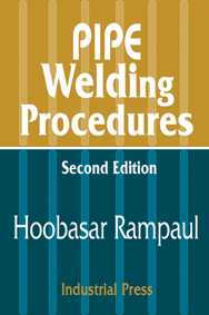 Pipe Welding Procedures; 2nd Edition - Reference Book - Americas Industrial Supply