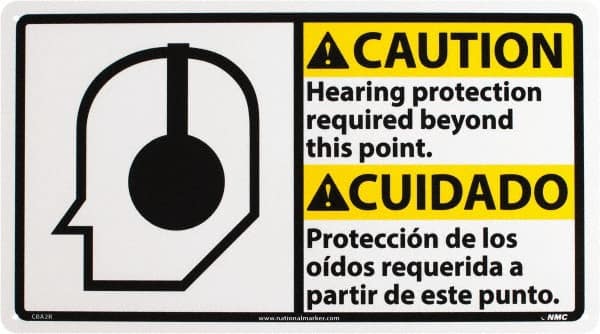 NMC - "Caution - Hearing Protection Required Beyond This Area", 10" Long x 18" Wide, Rigid Plastic Safety Sign - Rectangle, 0.05" Thick, Use for Accident Prevention - Americas Industrial Supply