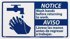 NMC - "Notice - Wash Hands Before Returning to Work", 10" Long x 18" Wide, Rigid Plastic Safety Sign - Rectangle, 0.05" Thick, Use for Restroom, Janitorial & Housekeeping - Americas Industrial Supply