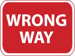 NMC - "Wrong Way", 24" Wide x 18" High, Aluminum Traffic Control Signs - 0.08" Thick, Red on White, High Intensity Reflectivity, Rectangle, Post Mount - Americas Industrial Supply