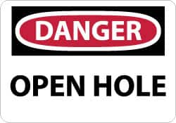 NMC - "Danger - Open Hole", 10" Long x 14" Wide, Rigid Plastic Safety Sign - Rectangle, 0.05" Thick, Use for Accident Prevention - Americas Industrial Supply