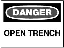 NMC - "Danger - Open Trench", 10" Long x 14" Wide, Aluminum Safety Sign - Rectangle, 0.04" Thick, Use for Accident Prevention - Americas Industrial Supply