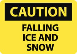 NMC - "Caution - Falling Ice and Snow", 10" Long x 14" Wide, Aluminum Safety Sign - Rectangle, 0.04" Thick, Use for Accident Prevention - Americas Industrial Supply