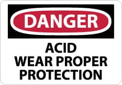 NMC - "Danger - Acid Wear Proper Protection", 10" Long x 14" Wide, Aluminum Safety Sign - Rectangle, 0.04" Thick, Use for Accident Prevention - Americas Industrial Supply