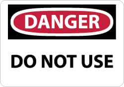 NMC - "Danger - Do Not Use", 10" Long x 14" Wide, Aluminum Safety Sign - Rectangle, 0.04" Thick, Use for Accident Prevention - Americas Industrial Supply