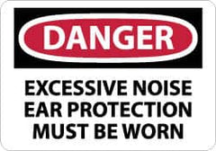 NMC - "Danger - Excessive Noise - Ear Protection Must Be Worn", 10" Long x 14" Wide, Aluminum Safety Sign - Rectangle, 0.04" Thick, Use for Accident Prevention - Americas Industrial Supply