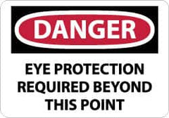 NMC - "Danger - Eye Protection Required Beyond This Point", 10" Long x 14" Wide, Aluminum Safety Sign - Rectangle, 0.04" Thick, Use for Accident Prevention - Americas Industrial Supply