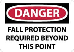 NMC - "Danger - Fall Protection Required Beyond This Point", 10" Long x 14" Wide, Aluminum Safety Sign - Rectangle, 0.04" Thick, Use for Accident Prevention - Americas Industrial Supply