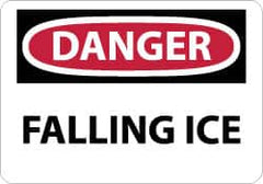 NMC - "Danger - Falling Ice", 10" Long x 14" Wide, Aluminum Safety Sign - Rectangle, 0.04" Thick, Use for Accident Prevention - Americas Industrial Supply