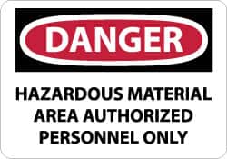 NMC - "Danger - Hazardous Material Area - Authorized Personnel Only", 10" Long x 14" Wide, Aluminum Safety Sign - Rectangle, 0.04" Thick, Use for Security & Admittance - Americas Industrial Supply