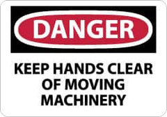 NMC - "Danger - Keep Hands Clear of Moving Machinery", 10" Long x 14" Wide, Pressure-Sensitive Vinyl Safety Sign - Rectangle, 0.004" Thick, Use for Accident Prevention - Americas Industrial Supply