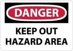 NMC - "Danger - Keep Out - Hazard Area", 10" Long x 14" Wide, Rigid Plastic Safety Sign - Rectangle, 0.05" Thick, Use for Accident Prevention - Americas Industrial Supply