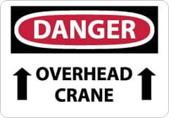 NMC - "Danger - Overhead Crane", 10" Long x 14" Wide, Aluminum Safety Sign - Rectangle, 0.04" Thick, Use for Accident Prevention - Americas Industrial Supply