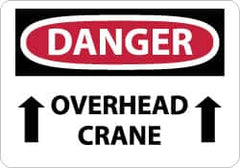 NMC - "Danger - Overhead Crane", 10" Long x 14" Wide, Rigid Plastic Safety Sign - Rectangle, 0.05" Thick, Use for Accident Prevention - Americas Industrial Supply