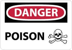 NMC - "Danger - Poison", 10" Long x 14" Wide, Rigid Plastic Safety Sign - Rectangle, 0.05" Thick, Use for Hazardous Materials - Americas Industrial Supply