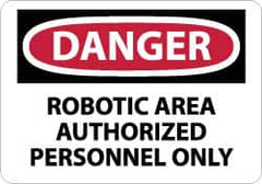 NMC - "Danger - Robotic Area - Authorized Personnel Only", 10" Long x 14" Wide, Pressure-Sensitive Vinyl Safety Sign - Rectangle, 0.004" Thick, Use for Security & Admittance - Americas Industrial Supply