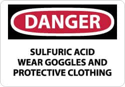 NMC - "Danger - Sulfuric Acid - Wear Goggles and Protective Clothing", 10" Long x 14" Wide, Aluminum Safety Sign - Rectangle, 0.04" Thick, Use for Accident Prevention - Americas Industrial Supply