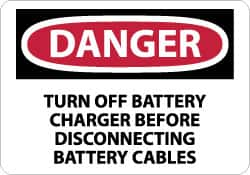 NMC - "Danger - Turn off Battery Charger Before Disconnecting Battery Cables", 10" Long x 14" Wide, Rigid Plastic Safety Sign - Rectangle, 0.05" Thick, Use for Accident Prevention - Americas Industrial Supply