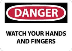 NMC - "Danger - Watch Your Hands and Fingers", 10" Long x 14" Wide, Rigid Plastic Safety Sign - Rectangle, 0.05" Thick, Use for Accident Prevention - Americas Industrial Supply