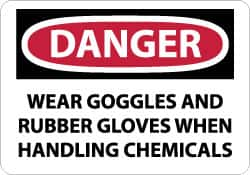 NMC - "Danger - Wear Goggles and Rubber Gloves When Handling Chemicals", 10" Long x 14" Wide, Rigid Plastic Safety Sign - Rectangle, 0.05" Thick, Use for Accident Prevention - Americas Industrial Supply