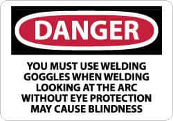 NMC - "Danger - You Must Use Welding Goggles When Welding - Looking at the Arc Without Eye Protection May Cause Blindness", 10" Long x 14" Wide, Aluminum Safety Sign - Rectangle, 0.04" Thick, Use for Accident Prevention - Americas Industrial Supply