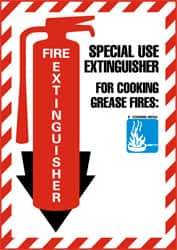 NMC - Fire Extinguisher - Special Use Extinguisher for Cooking Grease Fire:, Pressure Sensitive Vinyl Fire Sign - 9" Wide x 12" High - Americas Industrial Supply