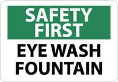 NMC - "Safety First - Eye Wash Fountain", 10" Long x 14" Wide, Pressure-Sensitive Vinyl Safety Sign - Rectangle, 0.004" Thick, Use for First Aid - Americas Industrial Supply