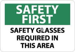 NMC - "Safety First - Safety Glasses Required in This Area", 10" Long x 14" Wide, Rigid Plastic Safety Sign - Rectangle, 0.05" Thick, Use for Accident Prevention - Americas Industrial Supply