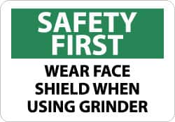 NMC - "Safety First - Wear Face Shield When Using Grinder", 10" Long x 14" Wide, Aluminum Safety Sign - Rectangle, 0.04" Thick, Use for Accident Prevention - Americas Industrial Supply