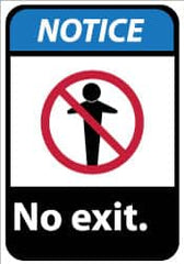 NMC - Notice - No Exit, Pressure Sensitive Vinyl Exit Sign - 10" Wide x 14" High - Americas Industrial Supply