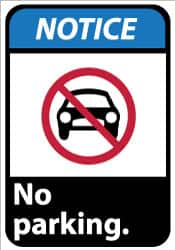 NMC - "Notice - No Parking", 14" Long x 10" Wide, Pressure-Sensitive Vinyl Safety Sign - Rectangle, 0.004" Thick, Use for Security & Admittance - Americas Industrial Supply