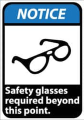 NMC - "Notice - Safety Glasses Required Beyond This Point", 14" Long x 10" Wide, Pressure-Sensitive Vinyl Safety Sign - Rectangle, 0.004" Thick, Use for Accident Prevention - Americas Industrial Supply