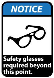 NMC - "Notice - Safety Glasses Required Beyond This Point", 14" Long x 10" Wide, Aluminum Safety Sign - Rectangle, 0.04" Thick, Use for Accident Prevention - Americas Industrial Supply