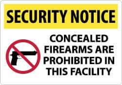 NMC - "Security Notice - Concealed Firearms Are Prohibited in This Facility", 14" Long x 20" Wide, Aluminum Safety Sign - Rectangle, 0.04" Thick, Use for Security & Admittance - Americas Industrial Supply