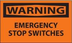 NMC - Accident Prevention Label, Header: WARNING - Legend: Warning - Emergency Stop Switches, English, Black & Orange, 5" Long x 3" High, Sign Muscle Finish - Americas Industrial Supply
