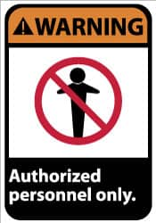 NMC - "Warning - Authorized Personnel Only", 14" Long x 10" Wide, Pressure-Sensitive Vinyl Safety Sign - Rectangle, 0.004" Thick, Use for Security & Admittance - Americas Industrial Supply