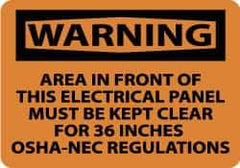 NMC - "Warning - Area in Front of This Electrical Panel Must Be Kept Clear for 36 Inches - OSHA-NEC Regulations", 10" Long x 14" Wide, Pressure-Sensitive Vinyl Safety Sign - Rectangle, 0.004" Thick, Use for Accident Prevention - Americas Industrial Supply