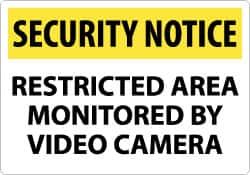 NMC - "Security Notice - Restricted Area Monitored by Video Camera", 14" Long x 20" Wide, Aluminum Safety Sign - Rectangle, 0.04" Thick, Use for Security & Admittance - Americas Industrial Supply