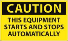 NMC - Accident Prevention Label, Header: CAUTION - Legend: Caution - This Equipment Starts and Stops Automatically, English, Black & Yellow, 5" Long x 3" High, Sign Muscle Finish - Americas Industrial Supply