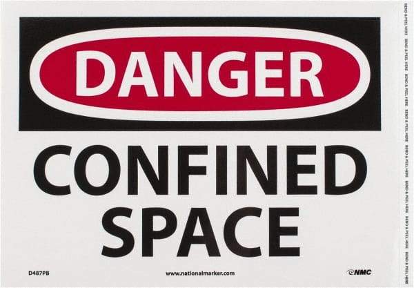 NMC - "Danger - Confined Space", 10" Long x 14" Wide, Pressure-Sensitive Vinyl Safety Sign - Rectangle, 0.004" Thick, Use for Accident Prevention - Americas Industrial Supply