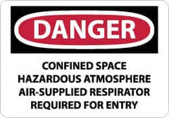 NMC - "Danger - Confined Space - Hazardous Atmosphere - Air-supplied Respirator Required for Entry", 10" Long x 14" Wide, Pressure-Sensitive Vinyl Safety Sign - Rectangle, 0.004" Thick, Use for Accident Prevention - Americas Industrial Supply