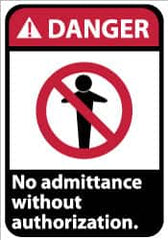 NMC - "Danger - No Admittance without Authorization", 14" Long x 10" Wide, Aluminum Safety Sign - Rectangle, 0.04" Thick, Use for Security & Admittance - Americas Industrial Supply