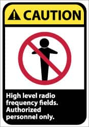 NMC - "Caution - High Level Radio Frequency Fields - Authorized Personnel Only", 14" Long x 10" Wide, Rigid Plastic Safety Sign - Rectangle, 0.05" Thick, Use for Accident Prevention - Americas Industrial Supply