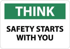 NMC - "Think - Safety Starts with You", 10" Long x 14" Wide, Pressure-Sensitive Vinyl Safety Sign - Rectangle, 0.004" Thick, Use for Accident Prevention - Americas Industrial Supply