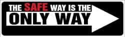 NMC - The Safe Way Is the Only Way, 120 Inch Long x 36 Inch High, Safety Banner with Graphic - Graphic Shows Leaf, Polyethylene, English, Printed on 1 Side - Americas Industrial Supply