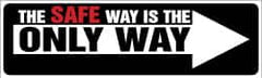NMC - The Safe Way Is the Only Way, 120 Inch Long x 36 Inch High, Safety Banner with Graphic - Graphic Shows Leaf, Polyethylene, English, Printed on 1 Side - Americas Industrial Supply